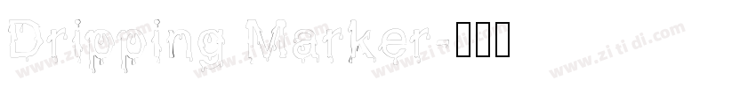 Dripping Marker字体转换